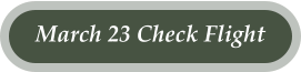 March 23 Check Flight