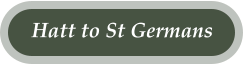 Hatt to St Germans